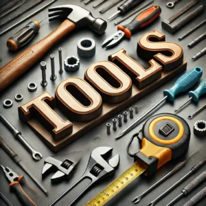 Tools